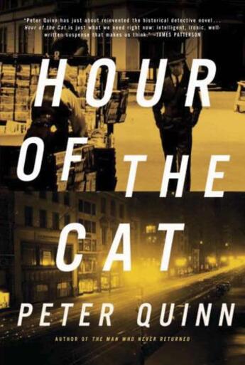 Couverture du livre « The Hour of the Cat » de Peter Quinn aux éditions Overlook