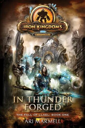 Couverture du livre « In Thunder Forged » de Ari Marmell aux éditions Prometheus Books