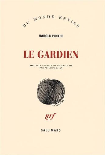 Couverture du livre « Le gardien » de Harold Pinter aux éditions Gallimard