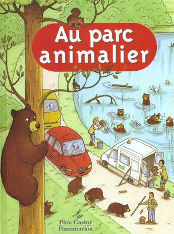Couverture du livre « Au parc animalier » de Anne Fronsacq aux éditions Pere Castor
