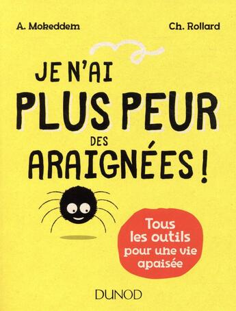 Couverture du livre « Je n'ai plus peur des araignées » de Mokeddem Abdelkader aux éditions Dunod