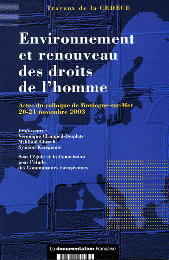 Couverture du livre « Environnement et renouveau des droits de l'homme » de  aux éditions Documentation Francaise