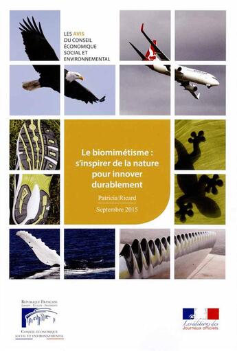 Couverture du livre « Le biomimétisme : s'inspirer de la nature pour innover durablement » de Cese aux éditions Documentation Francaise