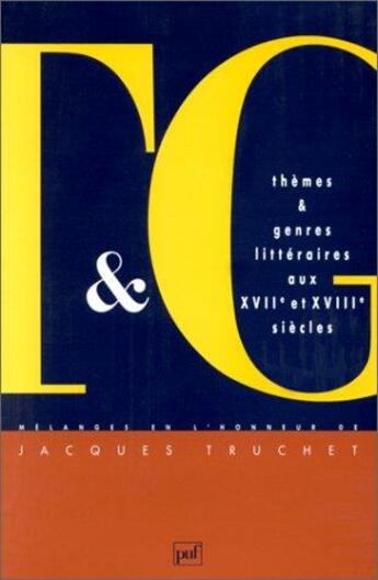 Couverture du livre « Themes et genres litteraires aux xviie et xviiie siecles » de Ferrier-Caveriviere aux éditions Puf