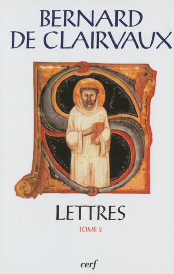 Couverture du livre « Lettres Tome 2 » de De Clairvaux Be aux éditions Cerf