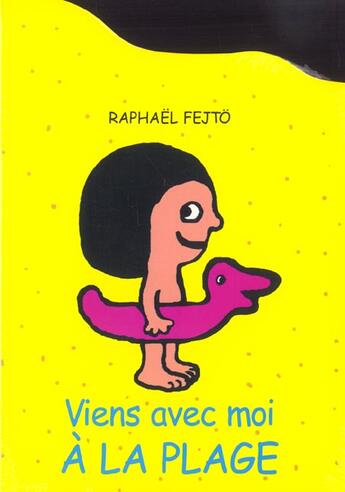 Couverture du livre « Viens avec moi a la plage » de Raphael Fejto aux éditions Ecole Des Loisirs