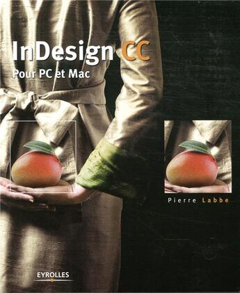 Couverture du livre « Indesign CC » de Pierre Labbe aux éditions Eyrolles