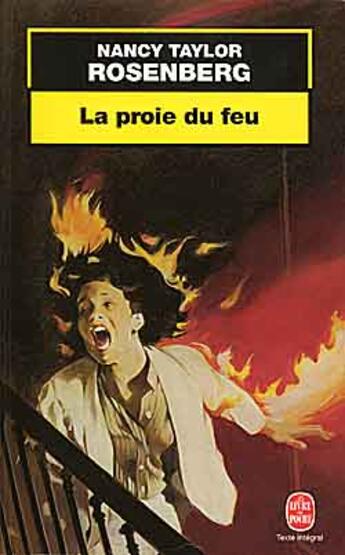 Couverture du livre « La proie du feu » de Rosenberg-N.T aux éditions Le Livre De Poche