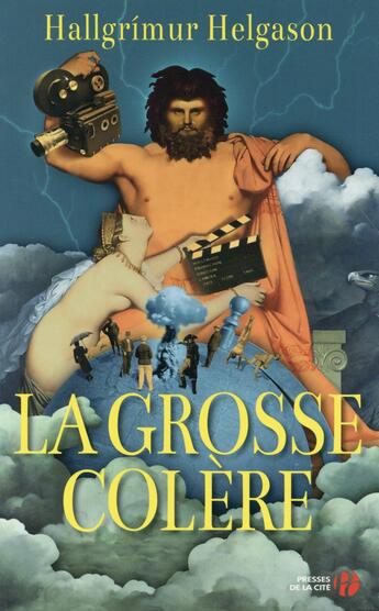 Couverture du livre « La grosse colère » de Hallgrimur Helgason aux éditions Presses De La Cite