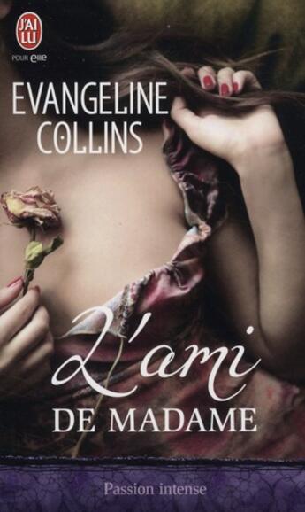 Couverture du livre « L'ami de madame » de Evangeline Collins aux éditions J'ai Lu