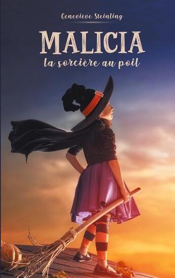 Couverture du livre « Malicia : la sorcière au poil » de Genevieve Steinling aux éditions Books On Demand