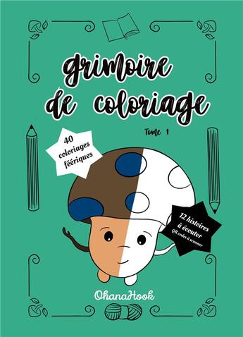 Couverture du livre « Grimoire de coloriage : Tome 1 » de Claudie Charles aux éditions Books On Demand