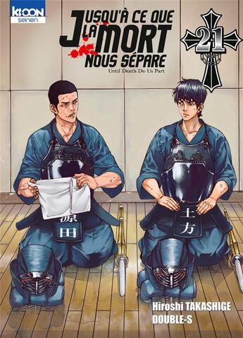 Couverture du livre « Jusqu'à ce que la mort nous sépare Tome 21 » de Hiroshi Takashige et Double-S aux éditions Ki-oon