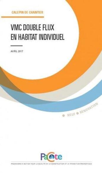 Couverture du livre « VMC double flux en habitat individuel » de  aux éditions Sebtp