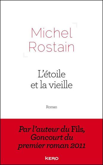 Couverture du livre « L'étoile et la vieille - Extrait offert » de Michel Rostain aux éditions Kero