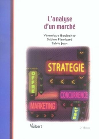 Couverture du livre « L'analyse d'un marché (2e édition) » de  aux éditions Vuibert