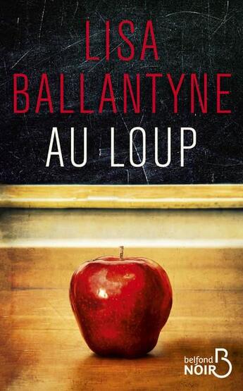 Couverture du livre « Au loup » de Lisa Ballantyne aux éditions Belfond