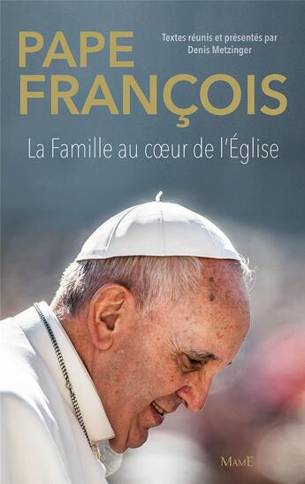 Couverture du livre « La famille au coeur de l'église ; compendium » de  aux éditions Mame