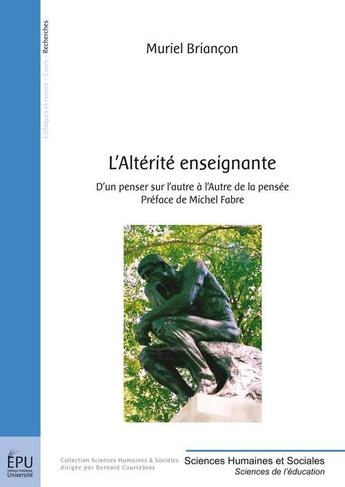 Couverture du livre « L'altérité enseignante » de Muriel Briancon aux éditions Publibook