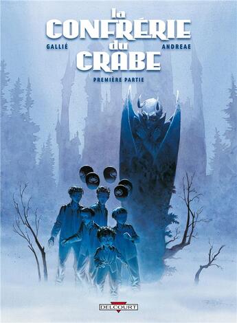 Couverture du livre « La confrérie du crabe Tome 1 » de Jean-Baptiste Andreae et Mathieu Gallie aux éditions Delcourt