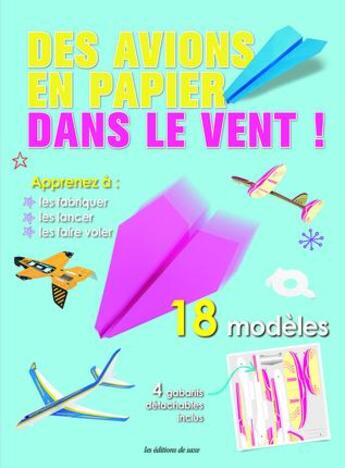 Couverture du livre « Des avions en papier dans le vent ! » de Jun Tamba aux éditions De Saxe
