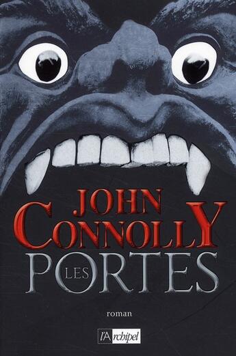 Couverture du livre « Les portes » de John Connolly aux éditions Archipel