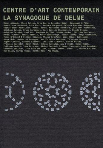 Couverture du livre « La synagogue de Delme, centre d'art contemporain » de Corinne Charpentier aux éditions Les Presses Du Reel