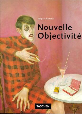 Couverture du livre « Gr-nouvelle objectivite » de Michalski/Sergiusz aux éditions Taschen