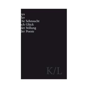 Couverture du livre « Korpys, Loffler ; die sehnsucht nach gluck findet stillung in der poesie » de Christoph Keller aux éditions Les Presses Du Reel