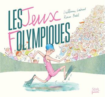 Couverture du livre « Les jeux folympiques » de Ronan Badel et Guillaume Gueraud aux éditions Seuil Jeunesse