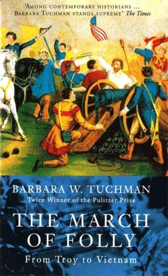 Couverture du livre « THE MARCH OF FOLLY » de Barbara Tuchman aux éditions Abacus