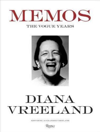 Couverture du livre « Diana vreeland memos » de Vreeland Diana/Vreel aux éditions Rizzoli