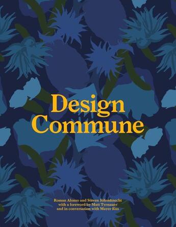 Couverture du livre « Design commune » de Roman Alonso aux éditions Abrams Uk