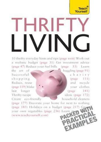 Couverture du livre « Thrifty Living: Teach Yourself » de Barty Phillips aux éditions Hodder Education Digital