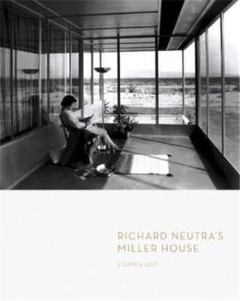 Couverture du livre « Richard neutra's miller house » de Leet Stephen aux éditions Princeton Architectural