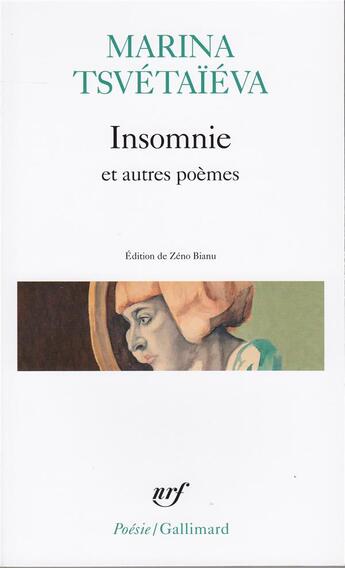 Couverture du livre « Insomnie ; et autres poèmes » de Marina Tsvetaieva aux éditions Gallimard