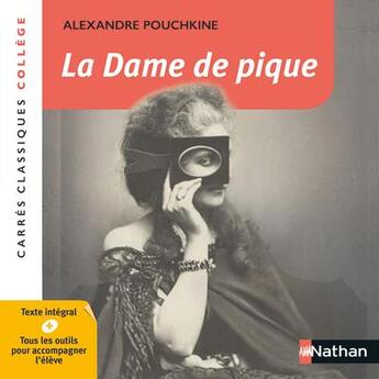 Couverture du livre « La dame de pique ; 4e » de Alexandre Pouchkine aux éditions Nathan