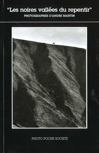 Couverture du livre « Les noires vallees du repentir s-8 » de Andre Martin aux éditions Actes Sud