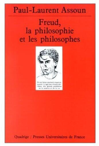 Couverture du livre « Freud la philosophie & les phil.n180 » de Paul-Laurent Assoun aux éditions Puf