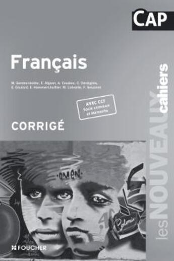 Couverture du livre « Les nouveaux cahiers francais cap corrige » de Sendre-Haidar Michel aux éditions Foucher