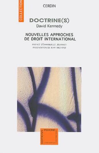 Couverture du livre « Nouvelles approches du droit international » de David Kennedy aux éditions Pedone