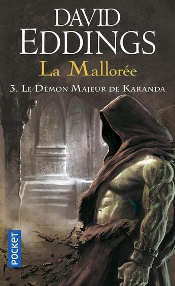 Couverture du livre « La Mallorée Tome 3 : le démon majeur de Karanda » de David Eddings aux éditions Pocket