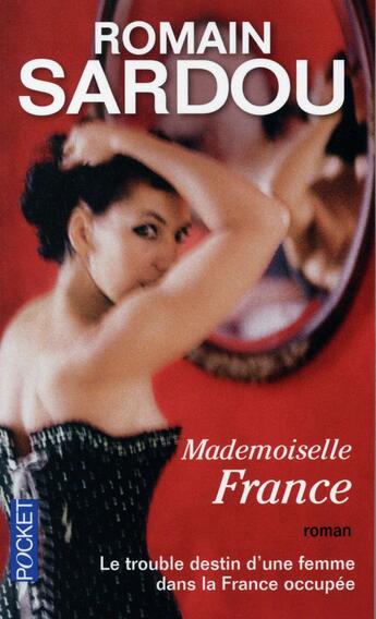 Couverture du livre « Mademoiselle France » de Romain Sardou aux éditions Pocket