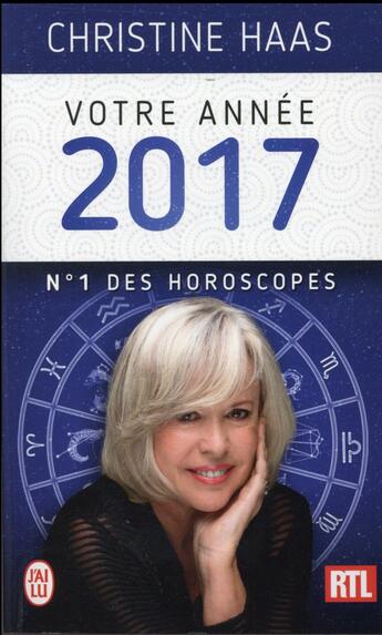 Couverture du livre « Votre année 2017 » de Christine Haas aux éditions J'ai Lu