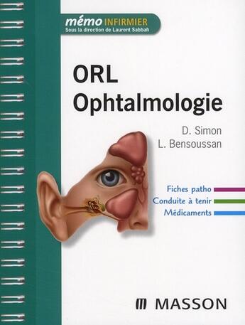 Couverture du livre « ORL/ophtalmologie » de Bensoussan-L+Simon-D aux éditions Elsevier-masson