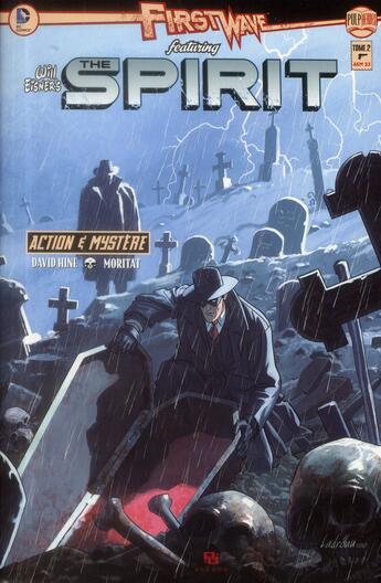 Couverture du livre « First wave spirit t.2 » de David Hine aux éditions Ankama