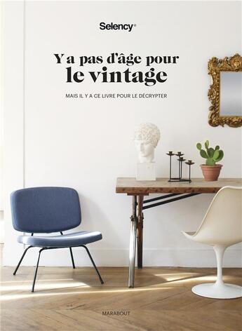 Couverture du livre « Y'a pas d'âge pour le vintage » de  aux éditions Marabout