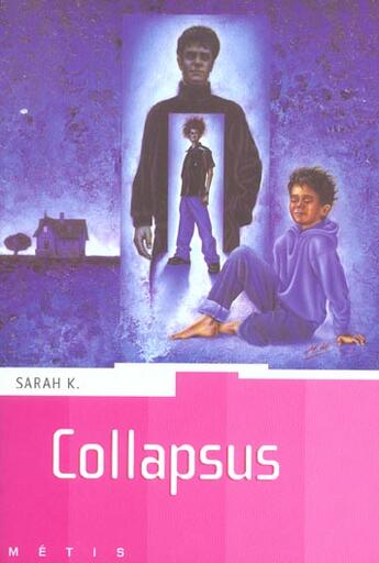 Couverture du livre « Collapsus » de Sarah K. aux éditions Rageot