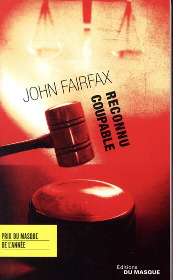 Couverture du livre « Reconnu coupable » de John Fairfax aux éditions Editions Du Masque