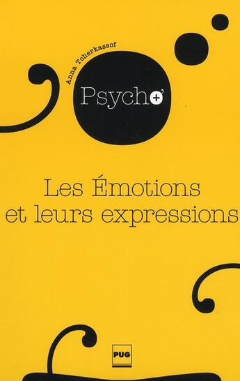 Couverture du livre « Les émotions et leurs expressions » de Tcherkassof A aux éditions Pu De Grenoble